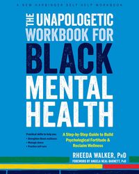 Produktbild: The Unapologetic Workbook for Black Mental Health