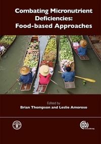 Produktbild: Combating Micronutrient Deficiencies: Food-Based Approaches