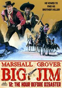 Produktbild: Big Jim 12: The Hour Before Disaster