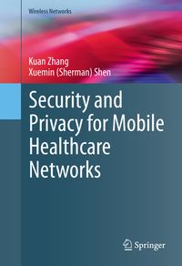 Produktbild: Security and Privacy for Mobile Healthcare Networks