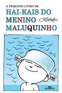Produktbild: O pequeno livro de hai-kais do Menino Maluquinho