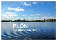 Produktbild: Pl&ouml;n - die Stadt am See (Tischkalender 2026 DIN A5 quer), CALVENDO Monatskalender