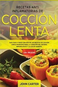 Produktbild: Recetas Anti Inflamatorias de Cocci&oacute;n Lenta