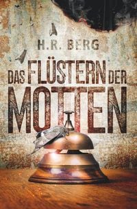 Produktbild: Das Fl&uuml;stern der Motten