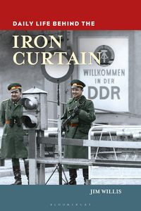 Produktbild: Daily Life behind the Iron Curtain