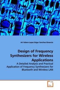 Produktbild: Valero-Lopez, A: Design of Frequency Synthesizers for Wirele