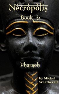 Produktbild: Necropolis: Pharoah (The Symbiot-Series, #3)