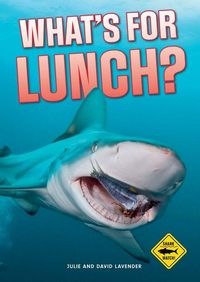 Produktbild: Shark Watch!: What's for Lunch?