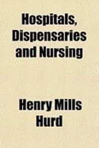 Produktbild: Hospitals, Dispensaries and Nursing