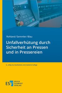 Produktbild: Unfallverh&uuml;tung durch sichere Pressen und Pressereien