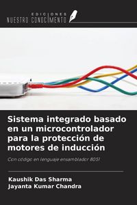 Produktbild: Sistema integrado basado en un microcontrolador para la protecci&oacute;n de motores de inducci&oacute;n