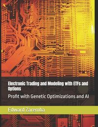 Produktbild: Electronic Trading and Modeling with ETFs and Options