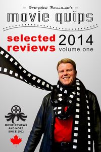 Produktbild: Stephen Bourne's Movie Quips, Selected Reviews 2014, Volume One