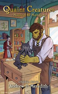 Produktbild: Quaint Creatures: Magical & Mundane (Sideways Tales)