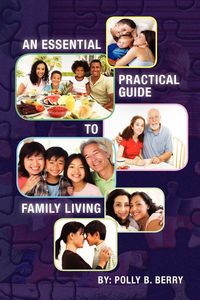 Produktbild: An Essential Practical Guide to Family Living