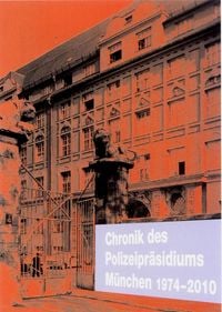Produktbild: Chronik des Polizeipr&auml;sidiums M&uuml;nchen II
