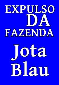 Produktbild: Expulso Da Fazenda