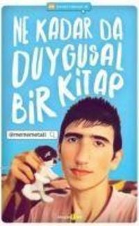 Produktbild: Ne Kadar Da Duygusal Bir Kitap