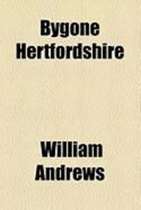 Produktbild: Bygone Hertfordshire