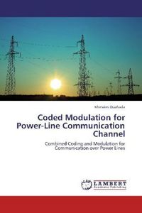 Produktbild: Ouahada, K: Coded Modulation for Power-Line Communication Ch