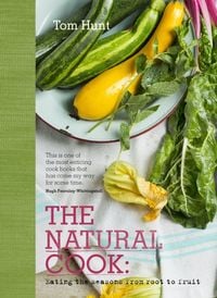 Produktbild: Hunt, T: The Natural Cook