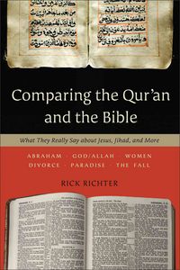 Produktbild: Comparing the Qur'an and the Bible