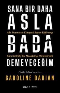 Produktbild: Sana Bir Daha Asla Baba Demeyecegim