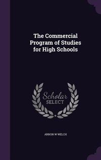 Produktbild: The Commercial Program of Studies for High Schools