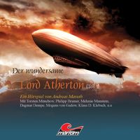 Bild vom Artikel Der wundersame Lord Atherton, Der wundersame Lord Atherton, Teil 3 vom Autor Andreas Masuth