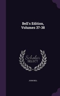 Produktbild: Bell's Edition, Volumes 37-38