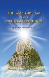 Produktbild: The Goal and Peak of Our Christian Experience