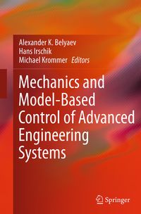 Produktbild: Mechanics and Model-Based Control of Advanced Engineering Systems