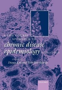Produktbild: A Life Course Approach to Chronic Diseases Epidemiology