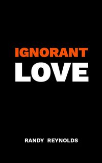 Produktbild: Ignorant Love