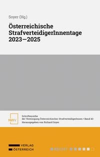 Produktbild: &Ouml;sterreichische StrafverteidigerInnentage 2023 &mdash; 2025