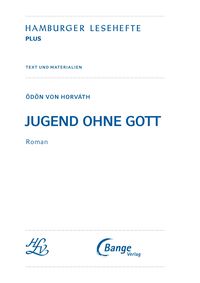 Jugend ohne Gott von Ödön von Horváth (Textausgabe)