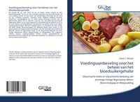 Produktbild: Voedingsaanbeveling voor het beheer van het bloedsuikergehalte