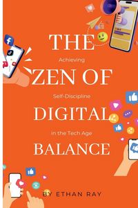 Produktbild: The Zen of Digital Balance