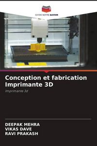 Produktbild: Conception et fabrication Imprimante 3D