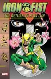 Produktbild: Jurgens, D: Iron Fist: The Return Of K'un Lun