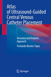 Produktbild: Atlas of Ultrasound-Guided Central Venous Catheter Placement