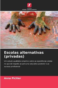 Produktbild: Escolas alternativas (privadas)