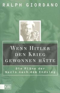 Produktbild: Wenn Hitler den Krieg gewonnen h&auml;tte