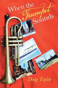 Produktbild: When the Trumpet Sounds