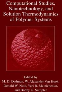 Produktbild: Computational Studies, Nanotechnology, and Solution Thermodynamics of Polymer Systems