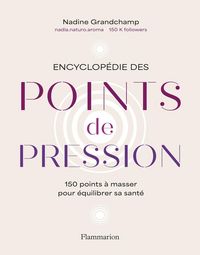 Produktbild: Encyclop&eacute;die des points de pression