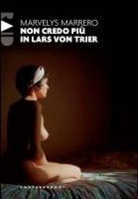 Produktbild: Non credo pi&ugrave; in Lars von Trier