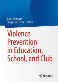 Produktbild: Violence Prevention in Education, School, and Club