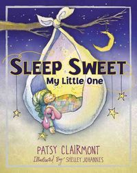 Produktbild: Sleep Sweet, My Little One