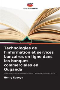 Produktbild: Technologies de l'information et services bancaires en ligne dans les banques commerciales en Ouganda